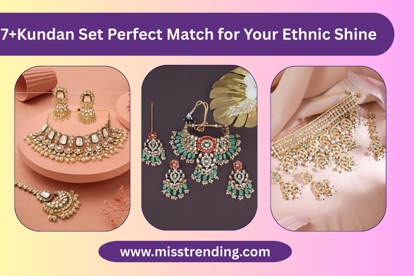 7+Kundan Set Perfect Match for Your Ethnic Shine